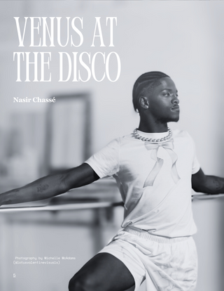 Dynamic Versatility: Nasir Chassé's Commanding Presence in "Venus at the Disco"