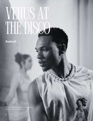Masculine Elegance: Radnell's Powerful Presence in "Venus at the Disco"